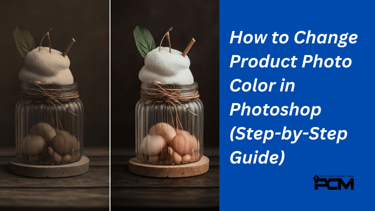 How to Change Product Photo Color in Photoshop (Step-by-Step Guide)